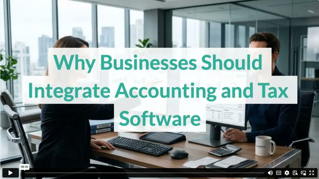 Why Businesses Should Integrate Accounting and Tax Software